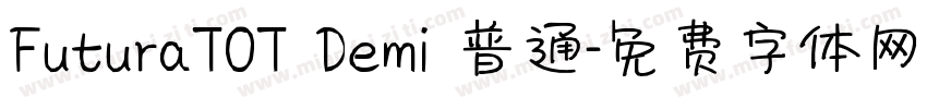 FuturaTOT Demi 普通字体转换